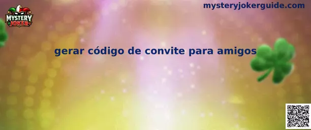 Gerar código de convite para amigos en Mystery Joker