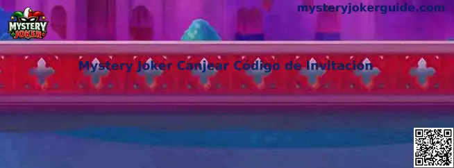 Mystery Joker Canjear Código de Invitación