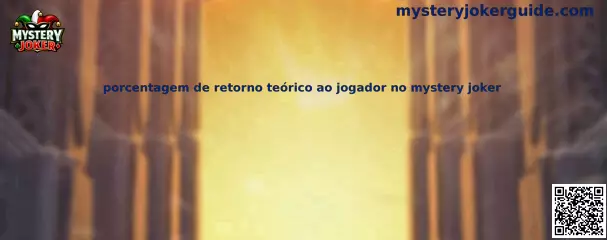 Porcentagem de retorno teórico ao jogador no mystery joker