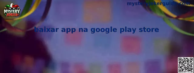 Guía visual para bajar aplicación en Google Play Store con Mystery Joker