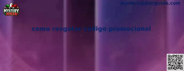 Cómo resgatar código promocional