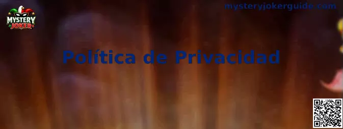 Ilustración de la Política de Privacidad de Mystery Joker